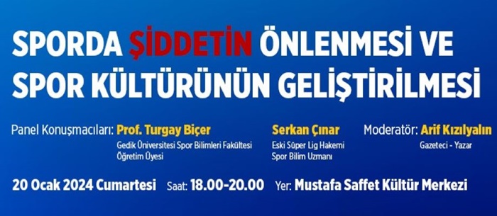‘Sporda şiddet nasıl önlenir’ konusu Ataşehir’de konuşulacak