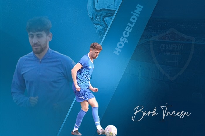 Berk İncesu Çekmeköyspor’da