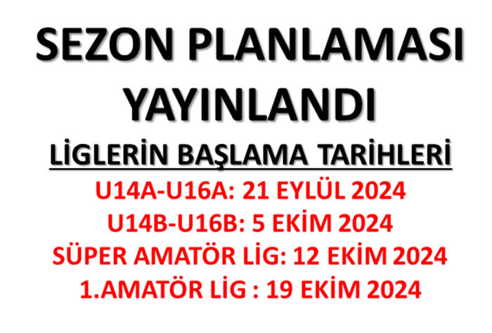 Sezon Planlanması Yayınlandı