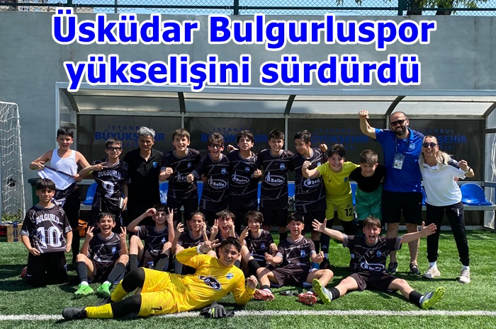Üsküdar Bulgurluspor yükselişini sürdürdü